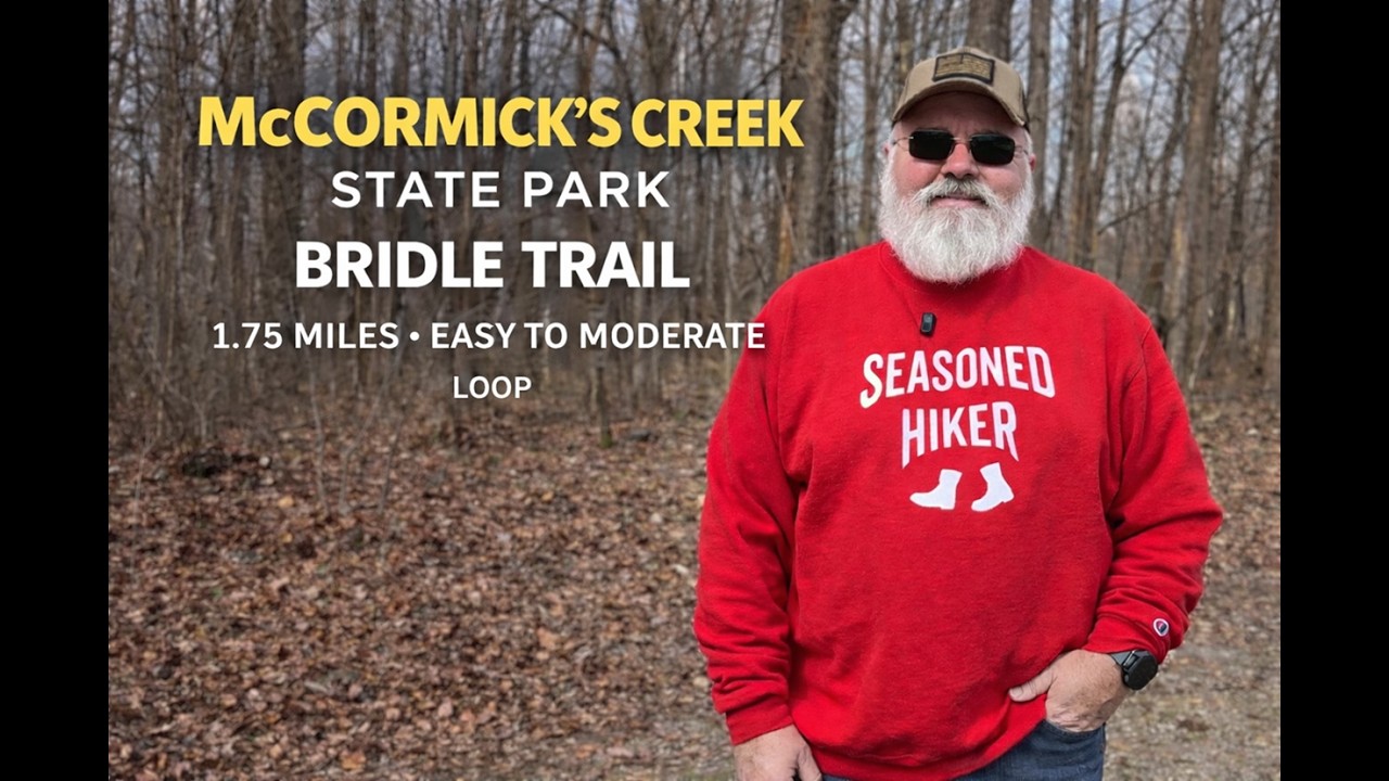McCormick’s Creek SP | Bridle Trail Loop