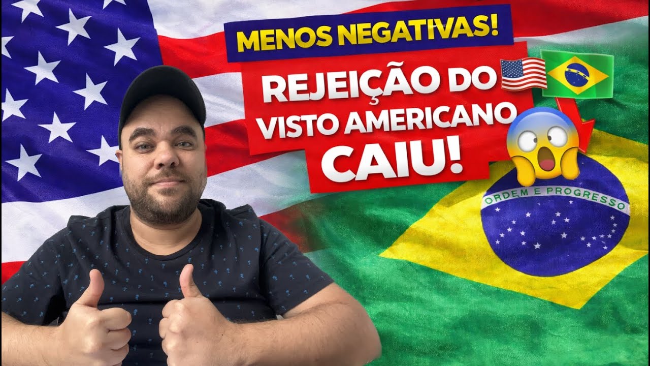 BOA NOTÍCIA! Rejeição do VISTO AMERICANO para brasileiros CAIU 🇺🇸 Veja os dados