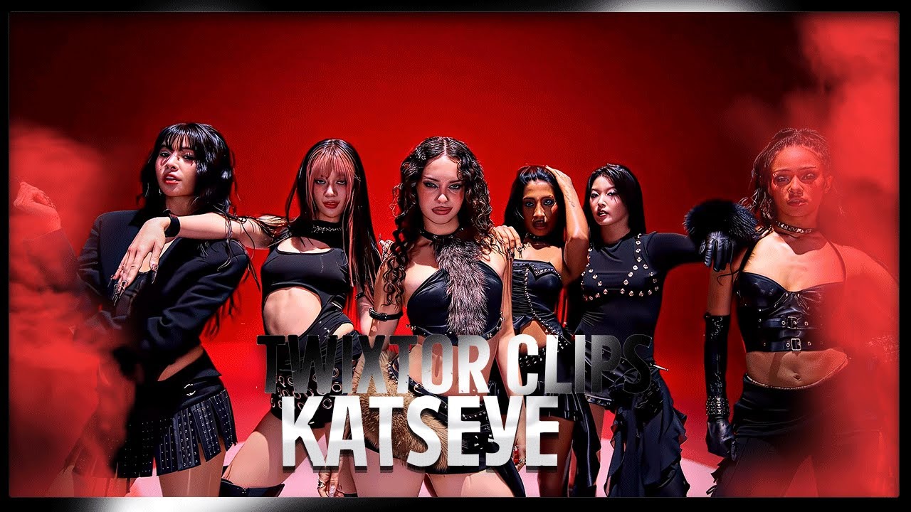 TWIXTOR CLIPS 4K KATSEYE 'Gnarly' STUDIO CHOOM