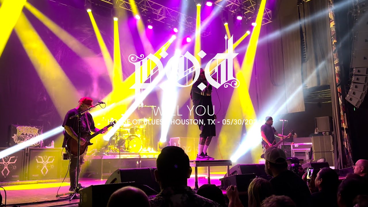 P.O.D. - Will You (Live at House of Blues, Houston, TX)