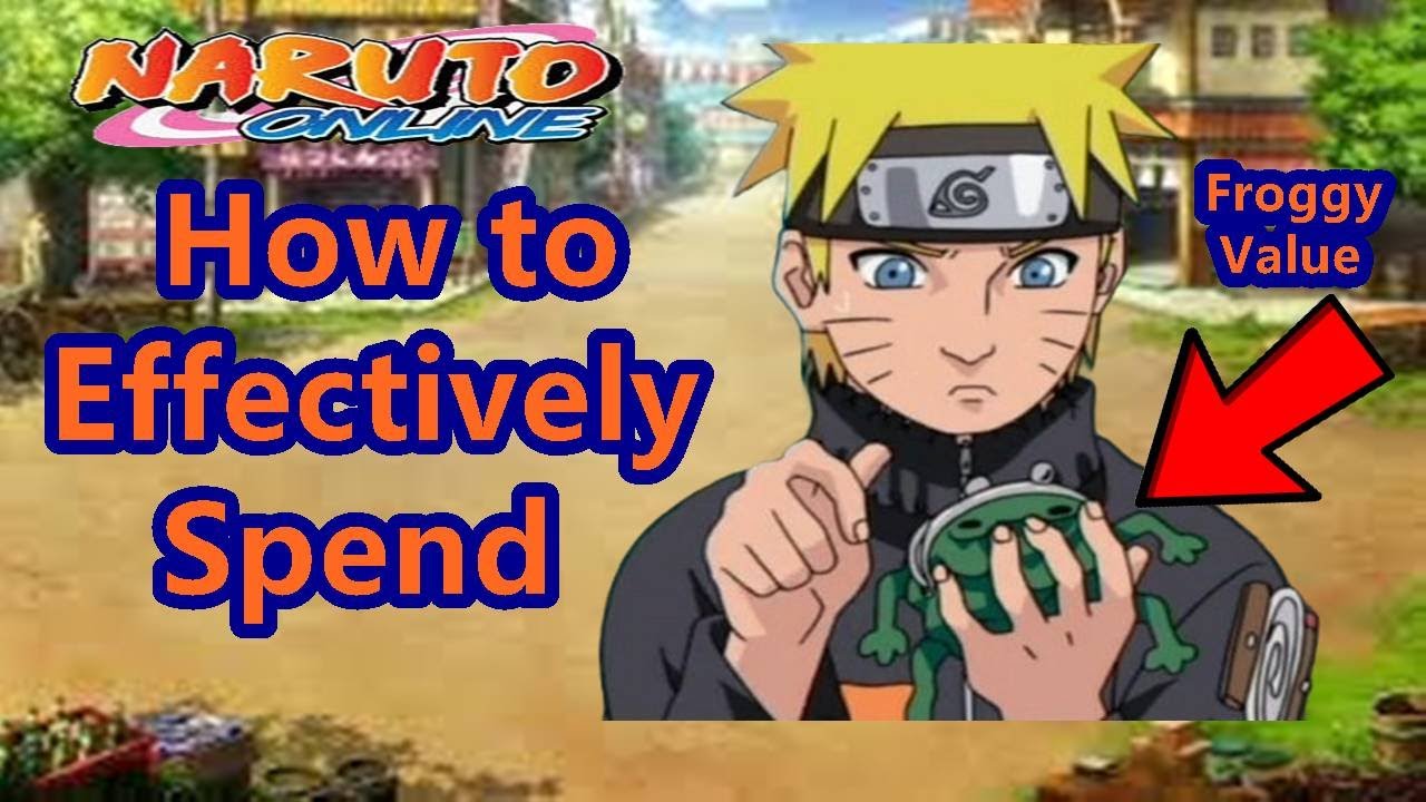 Naruto Online - How to Effectively Spend