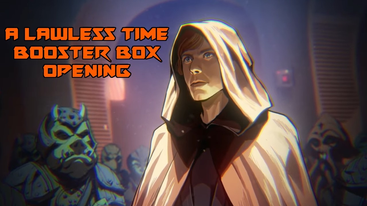 A Lawless Time Booster Box Opening!