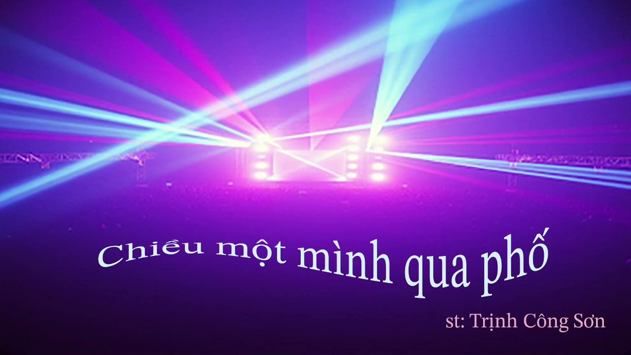 Chiều một mình qua phố (Dance - sôi động) | Trịnh Công Sơn