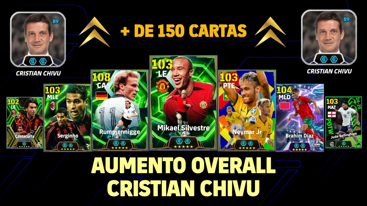 ⏫️ CRISTIAN CHIVU 89 TÉCNICO COM AUMENTO DE OVERALL  EFOOTBALL RATING UPGRADE
