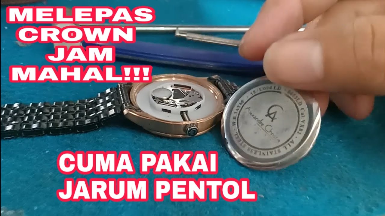 CARA MELEPAS JARUM PEMUTAR JAM TANGAN Alexandre Christie