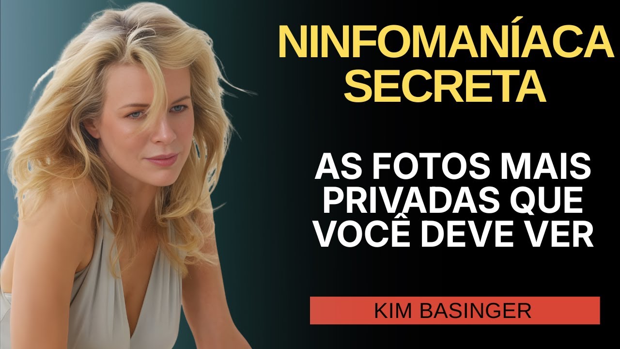 Kim Basinger: As Fotos Mais Privadas que Você Precisa Ver & História Não Contada 📸✨