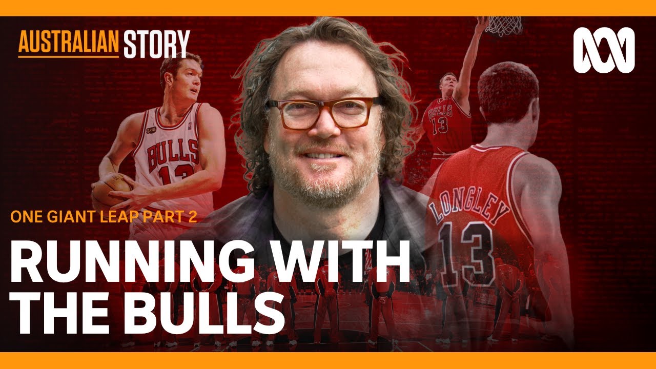 What happened when Luc Longley left Chicago Bulls? | One Giant Leap Part 2 | Australian Story