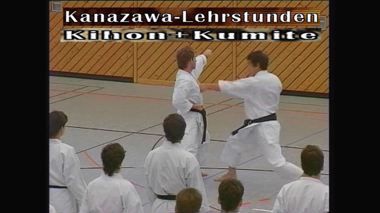 HIROKAZU KANAZAWA  (Kijon + Kumite)  LEHRSTUNDEN 1994