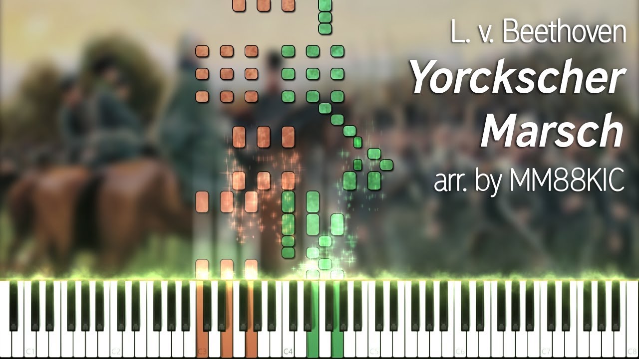 Beethoven - Yorckscher Marsch (piano arr. by MM88KIC) w/ sheet music