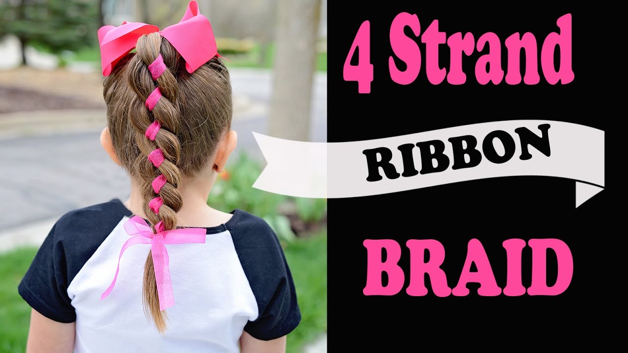4 strand ribbon braid - simple hairstyles with ribbon
