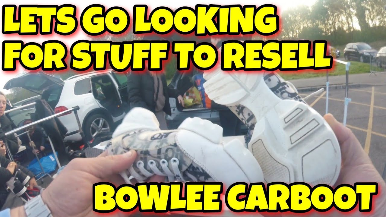Bowlee Carboot sale Episode 6 let's find some stuff to resell online for profit #carboot