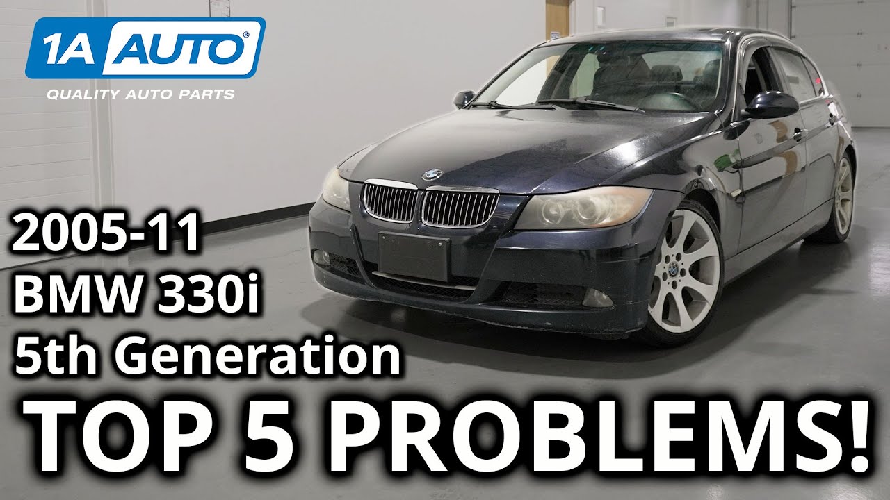 5 основных проблем BMW 330i Sedan 5-го поколения 2005-2011
