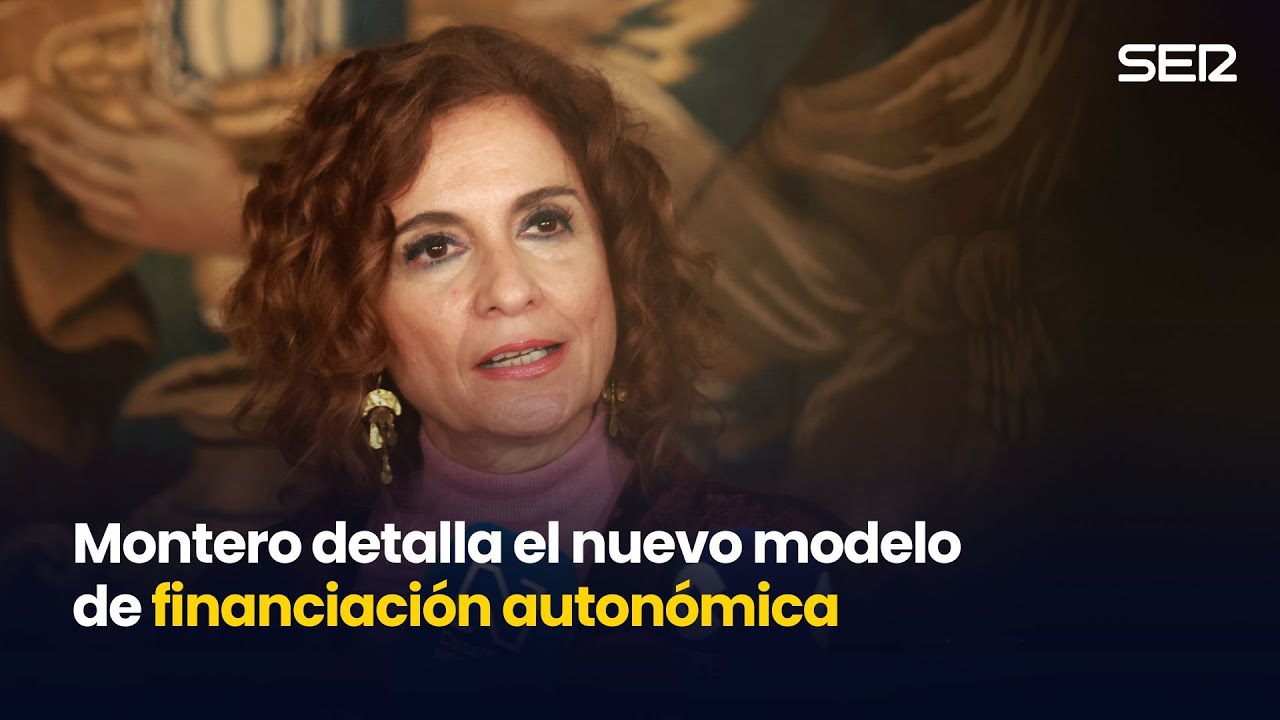 María Jesús Montero presenta la propuesta del nuevo modelo de financiación autonómica