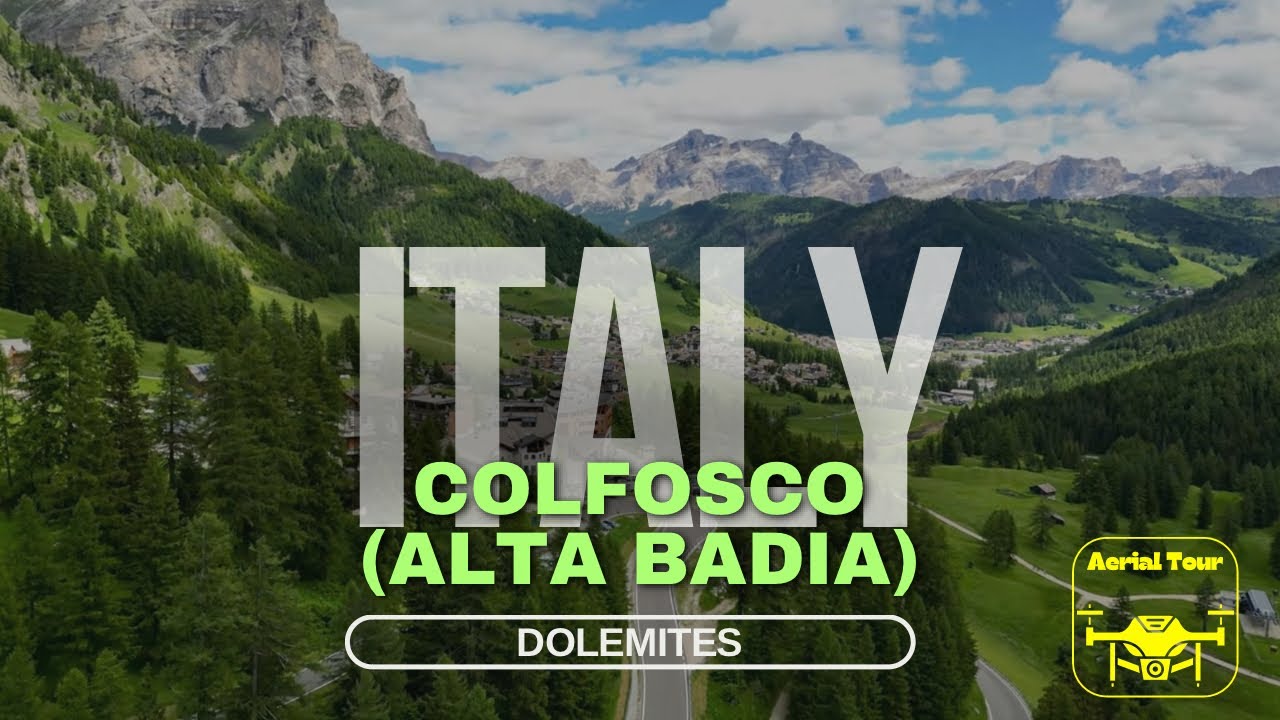 Colfosco Alta Badia from Above | 4K Drone Views & Relaxing House Music