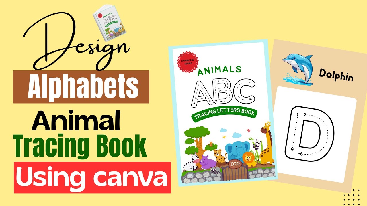How to Design Alphabets Tracing Book for Kids in Canva | Canva for beginners 