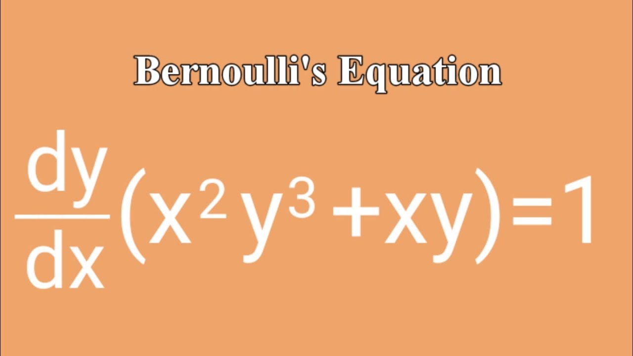 dy/dx(x^2y^3+xy)=1 #BernoullisEquation L716