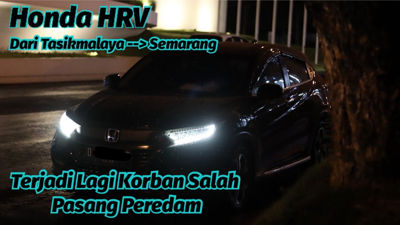 Terjadi Lagi.. HRV Korban Salah Pasang Peredam