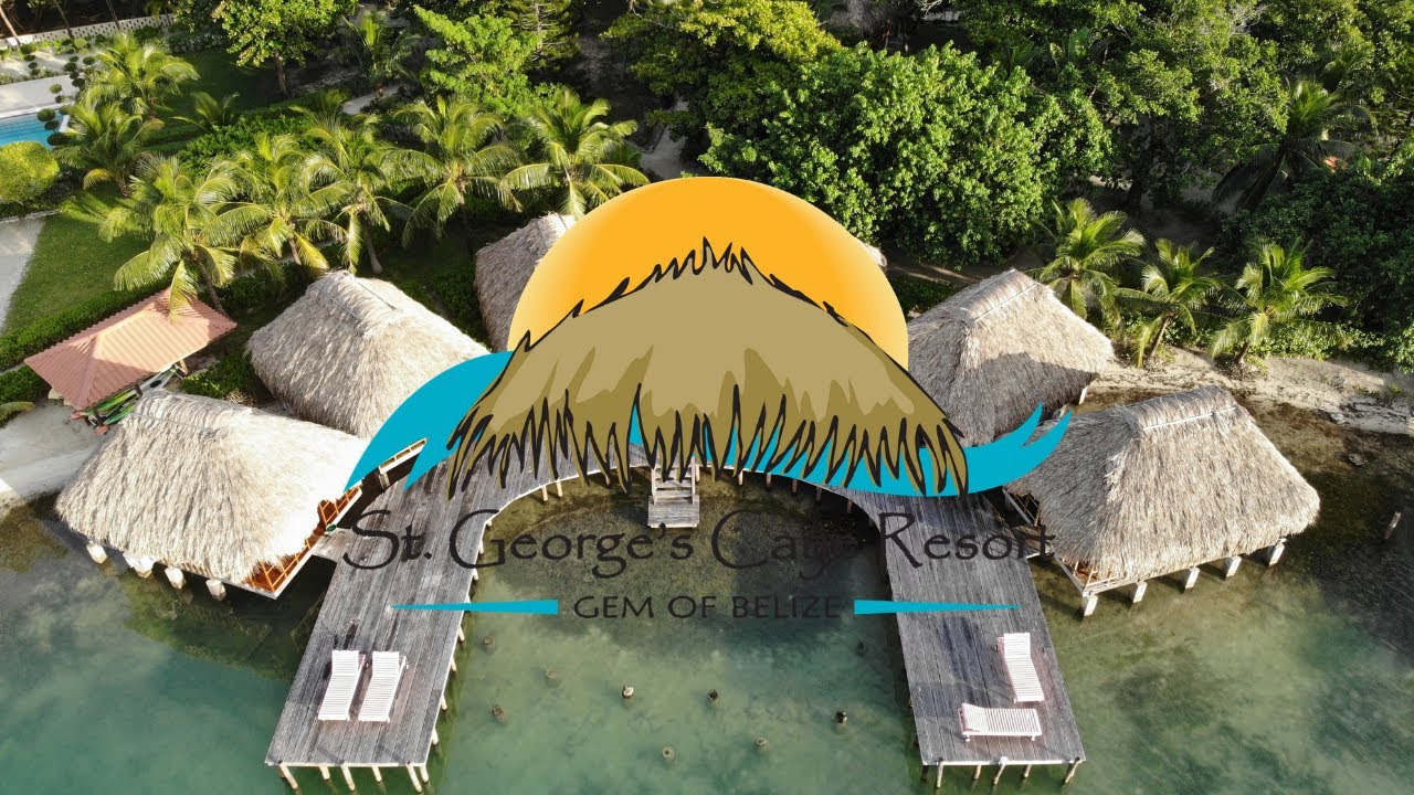 St George's Caye Resort Belize - OFFICIAL RESORT VIDEO