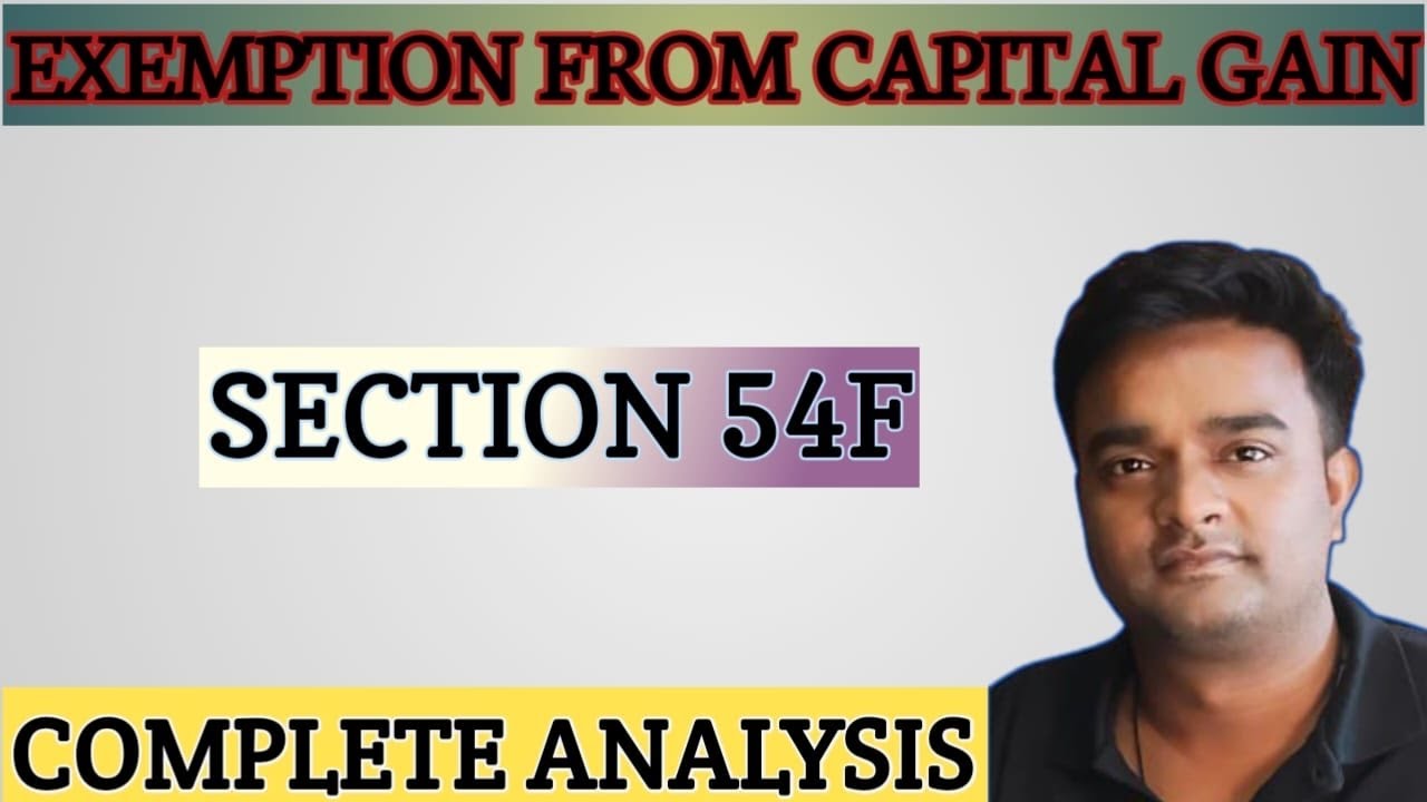 Sec 54F Of Income Tax Act I 54F Capital Gain