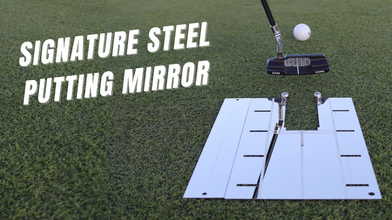 How to Use the Signature Stainless Steel Putting Mirror