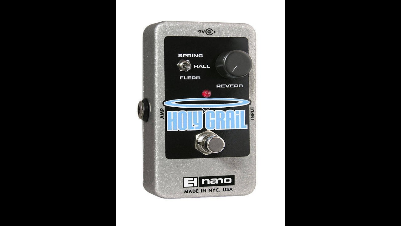 Electro-Harmonix Holy Grail Demo