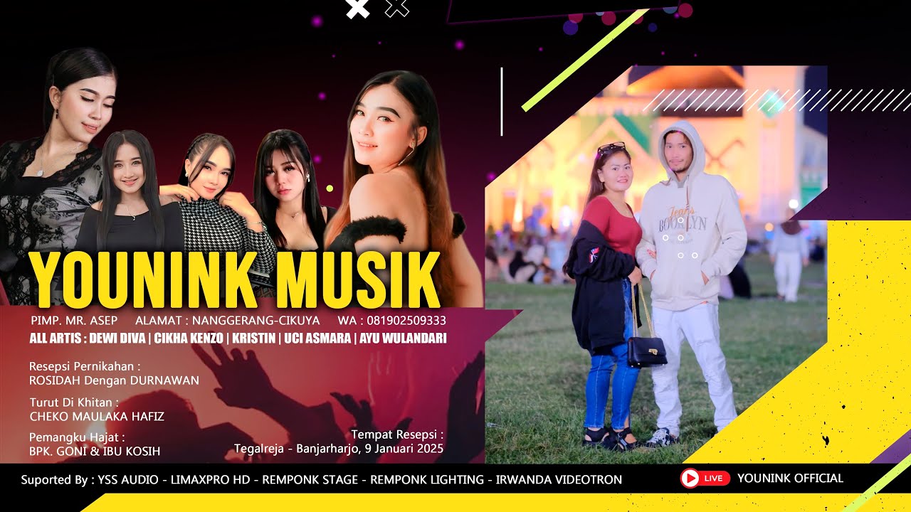 Live Streaming YOUNINK MUSIK (MALAM)// Live Tegalreja - Banjarharjo - Brebes 9 Januari 2026
