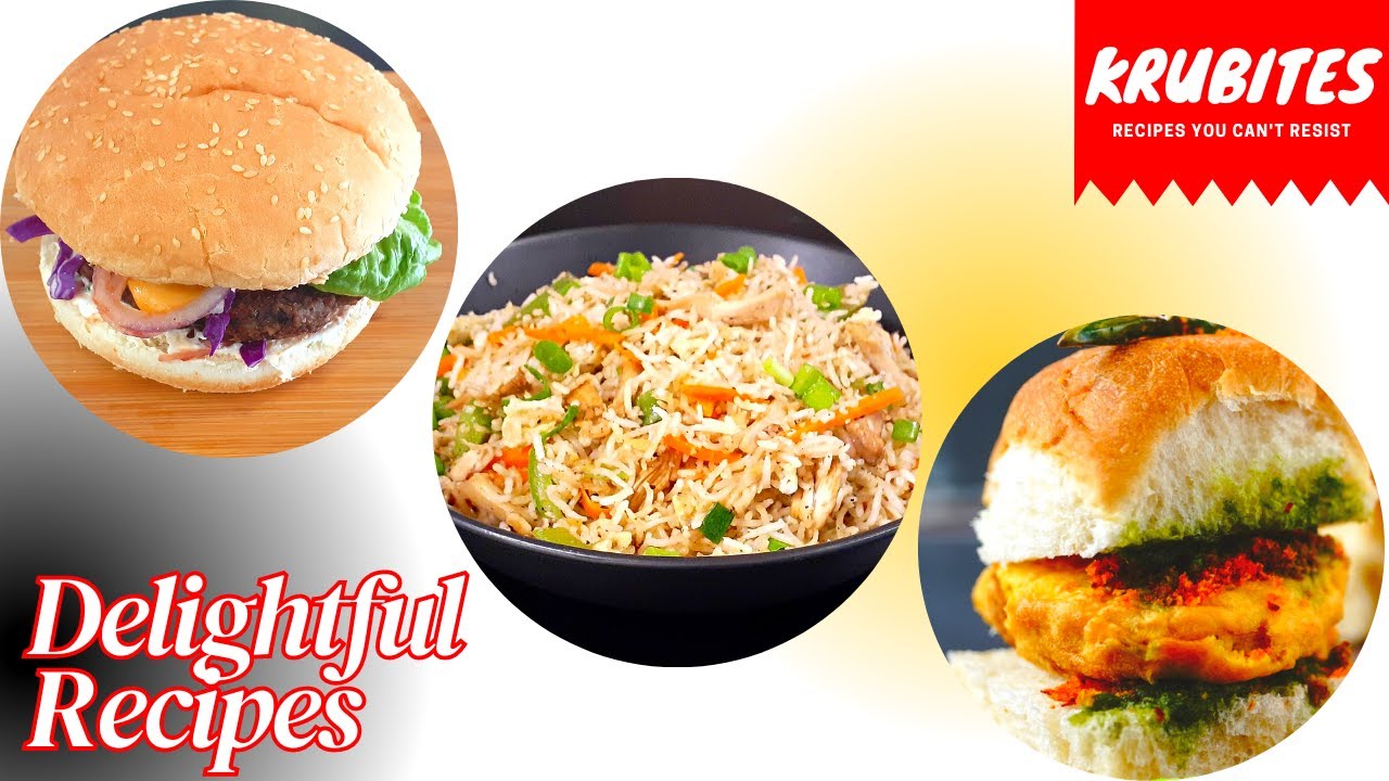 Delightful Recipes | Chicken Fried Rice | Mexican Black Beans & Mushroom Burger | Indian Vada Pav