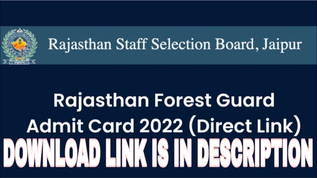 Rajasthan Forest Guard Admit Card 2022 ||rajasthan forest guard admit card 2022 kaise download kare