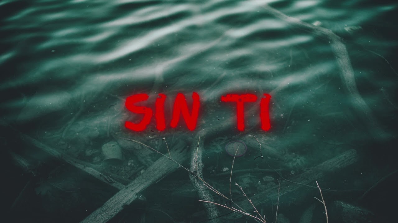 Sin Ti – Jay Wheeler | Versión  con Sentimiento