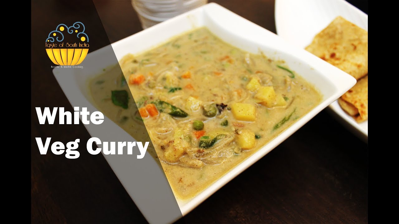 Vegetable White Curry - South Indian dish - Easy veg white kurma - Veg stew with coconut