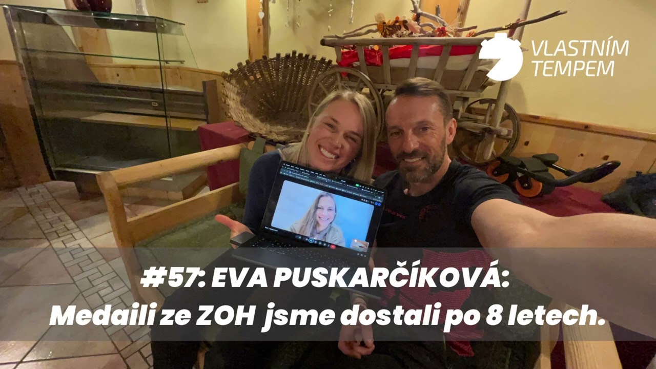 #57: Eva Puskarčíková: Na olympijskou medaili jsme čekaly 8 let. Vlastním tempem živě z Livigna.