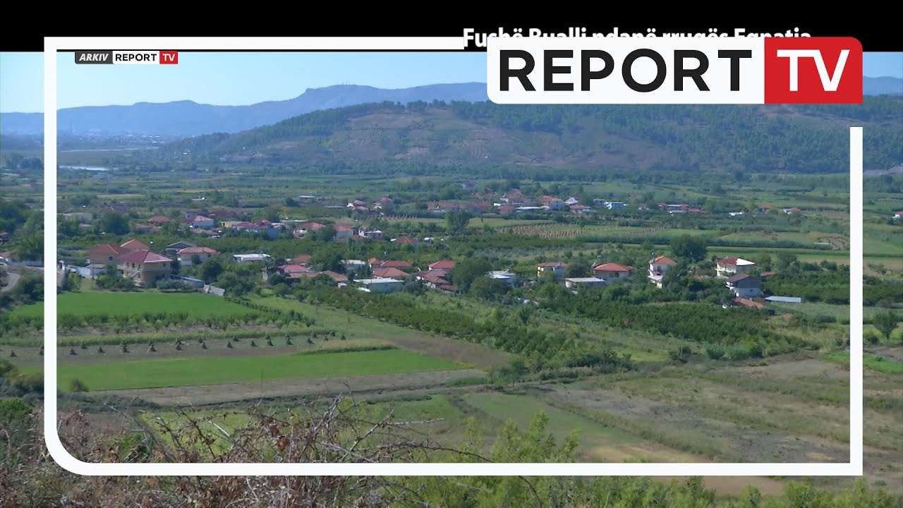 Report Tv, Veri Jug - Fushë Bualli ndanë rrugës Egnatia (31.10.2021)