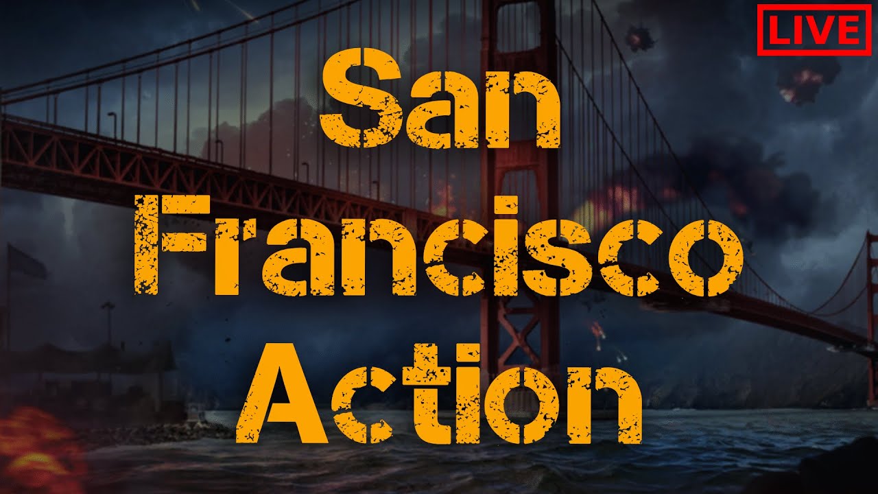 SAN FRANCISCO ACTION (LIVE STREAM) - Warpath