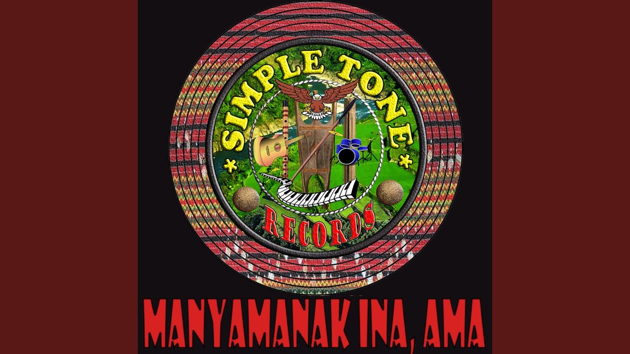 Manyamanak Ina, Ama (feat. Joshua Gunday Talatal)