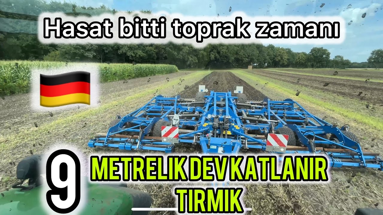 Almanya’da Hasat Bitti, Toprak Hazırlığı Başladı! 9 Metrelik Tırmık ve Hava Sorunları