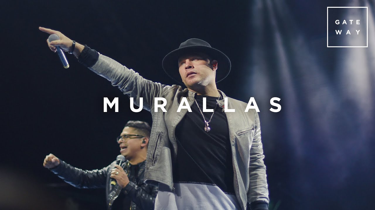 Murallas // Gateway Worship Español (con Funky, Josh Morales y Coalo Zamorano)