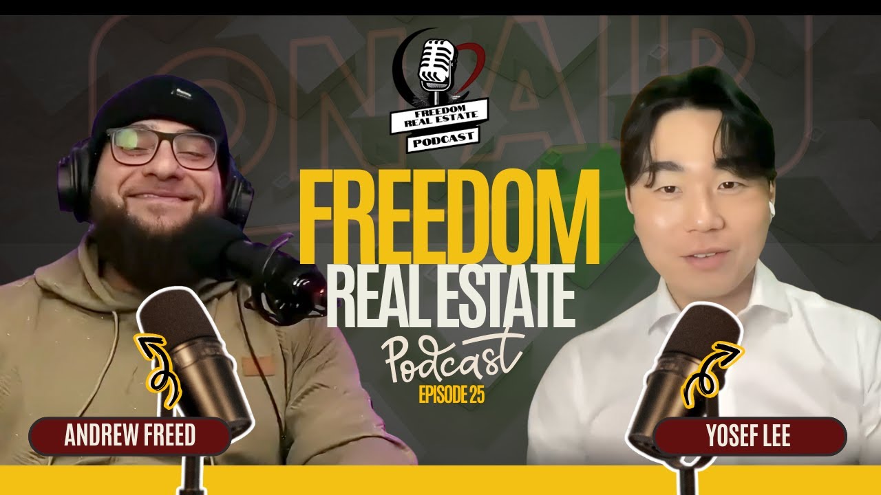 Freedom Real Estate Podcast — From Law to Multifamily: Scaling, Strategy, and Finding Your Why