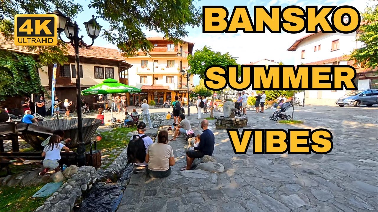 Bansko: Streets Full of Life and Emotions. 4К