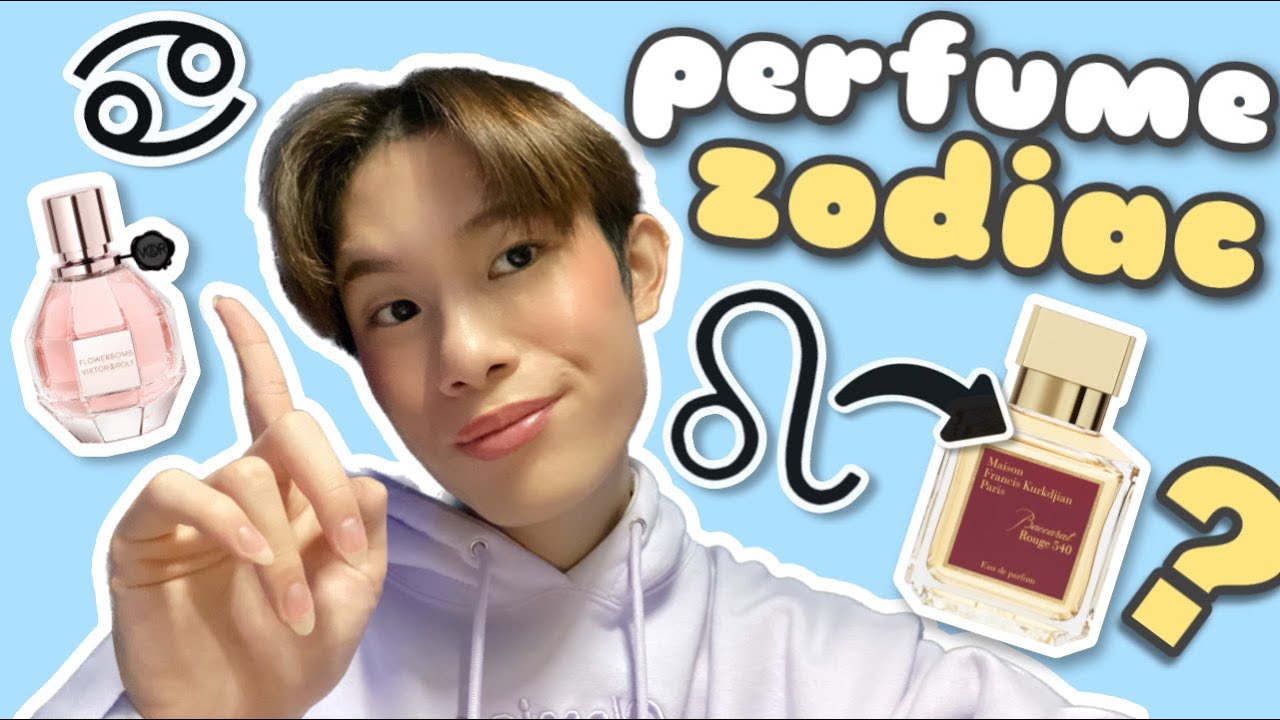 WHICH PERFUME MATCHES YOUR ZODIAC SIGN? - Assigning All the Signs a Popular Fragrance!!