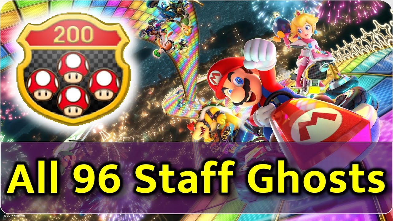 Mario Kart 8 Deluxe 200cc - Beating All 96 Staff Ghosts (Including DLC)