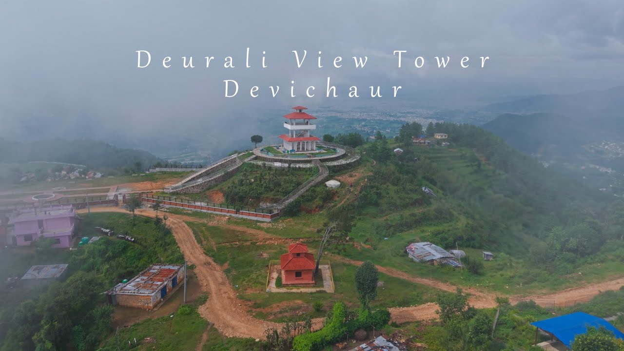 Deurali View Tower | Devichaur | Best One-Day Escape Near Kathmandu