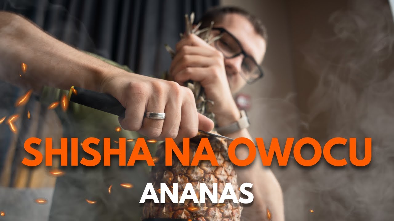 Shisha na ANANASIE 🍍 Jak rozpalić ananasa na dwóch nakładkach?