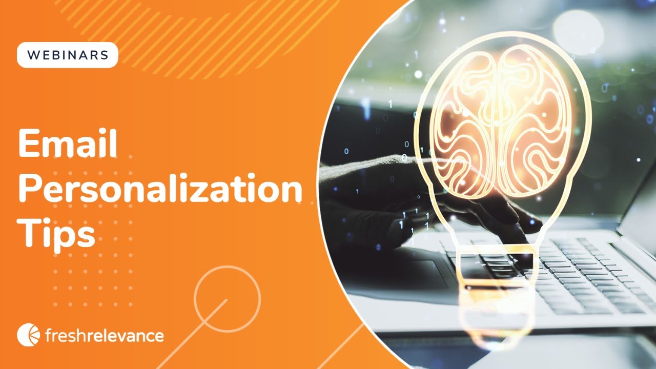 Email Personalization Tips