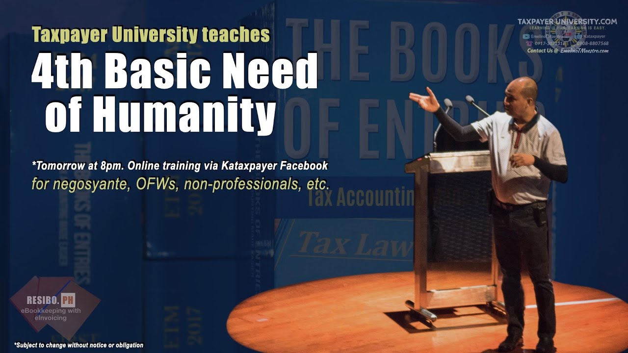4th Basic Need of Humanity, Taxpayer University teaches