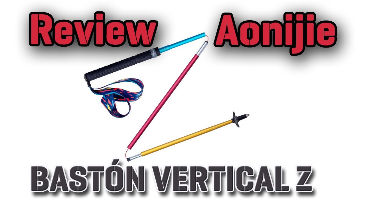 Bastones Aonijie Vertical Z review