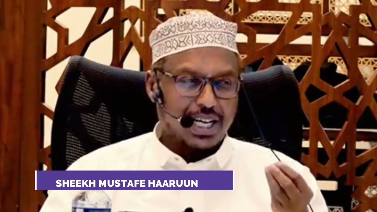 Muxaadaro macaanka quraanka, Sheekh Mustafe Xaaji Haaruun