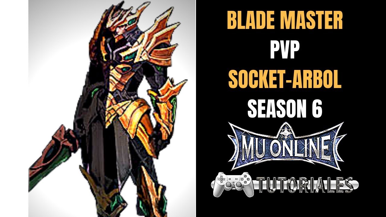 Blade Master PVP Mejores Opciones SOCKET Set Brave Sword Breaker Arbol de Poderes Mu Online  2023