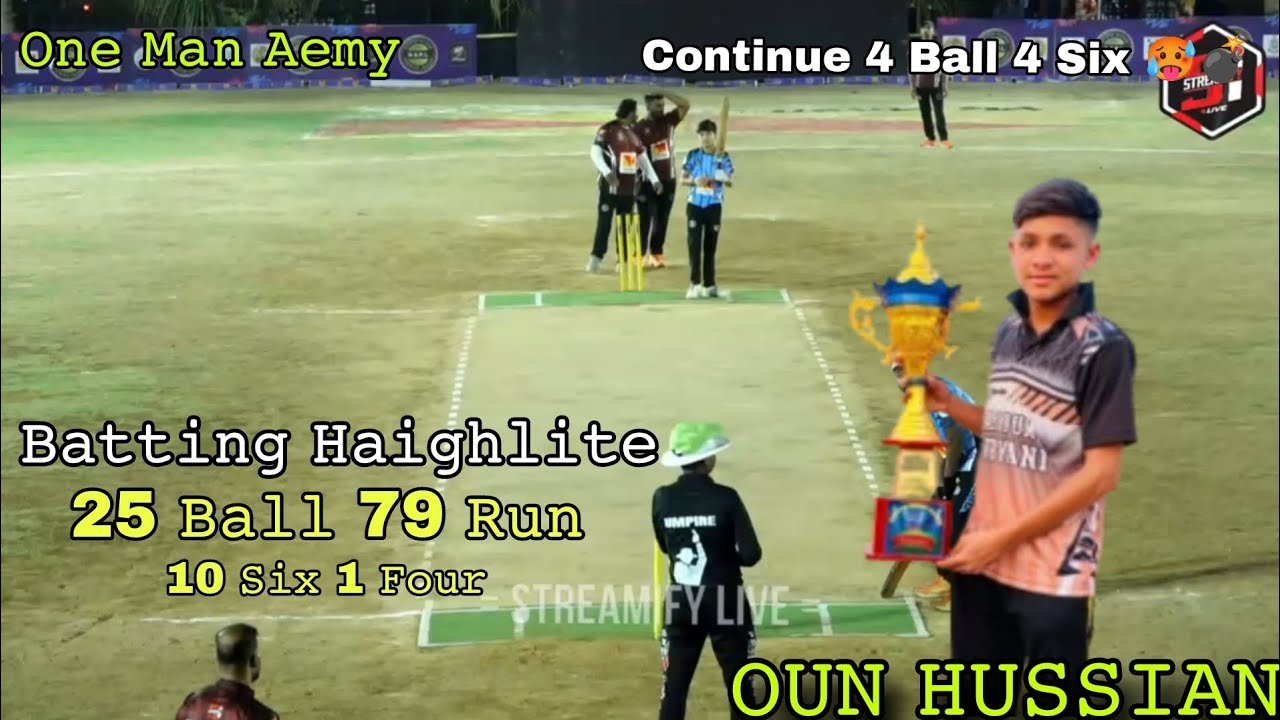 Oun Hussian  Cricket Batting Video 25 Bᴀʟʟ 79 Rᴜɴ
