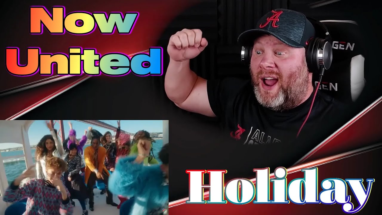 Now United - Holiday (Official Music Video) | REACTION