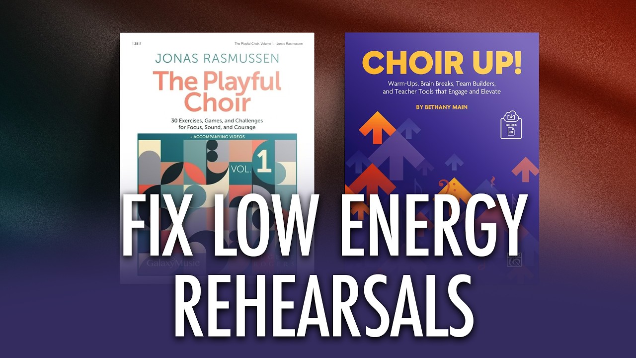 Choral Directors: Fix Low Energy Rehearsals with These NEW Choir Resources!